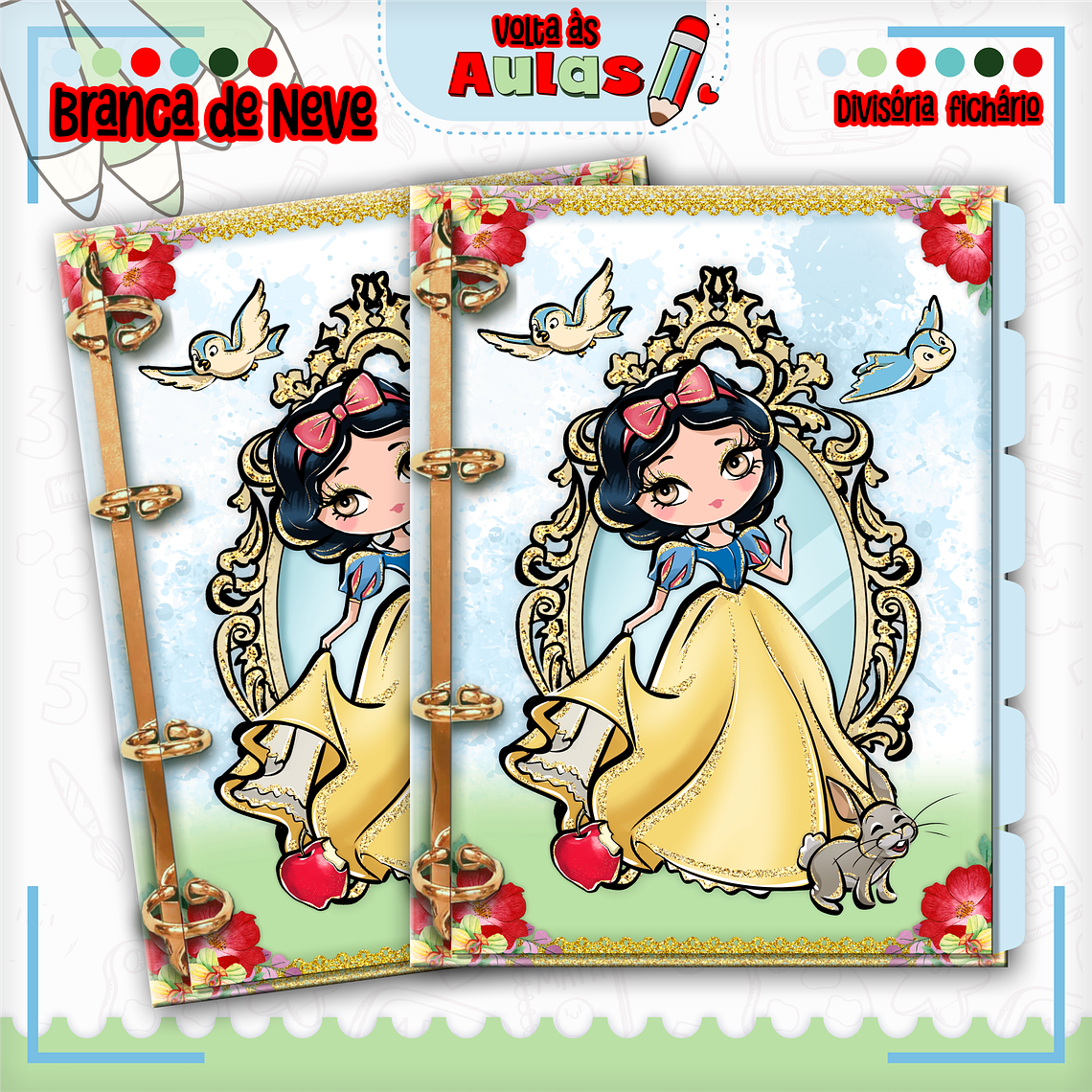 Arquivo Encadernação Kit Escolar - Branca de Neve 7