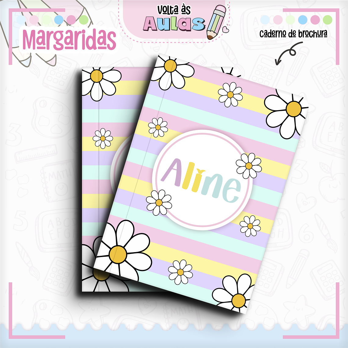 Arquivo Encadernação Kit Escolar - Margaridas 3