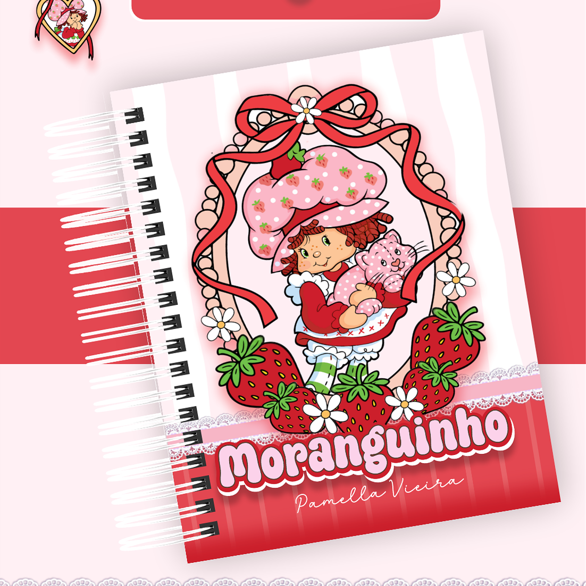 Arquivo Encadernação Coleção Moranguinho 2026 - Pamella Vieira 6
