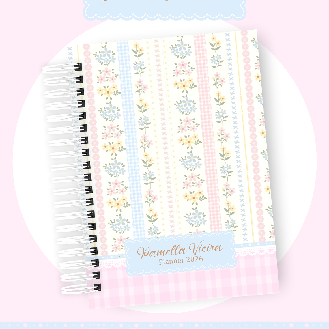 Arquivo Encadernação Coleção Floral e Delicada 2026 - Pamella Vieira 7
