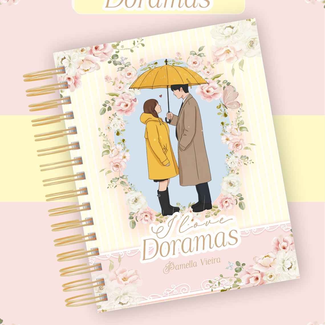 Arquivo Encadernação Coleção Doramas - Pamella Vieira 3