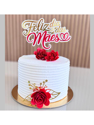 Arquivo Topo de Bolo Dia das Mães - Feliz dia Das Mães