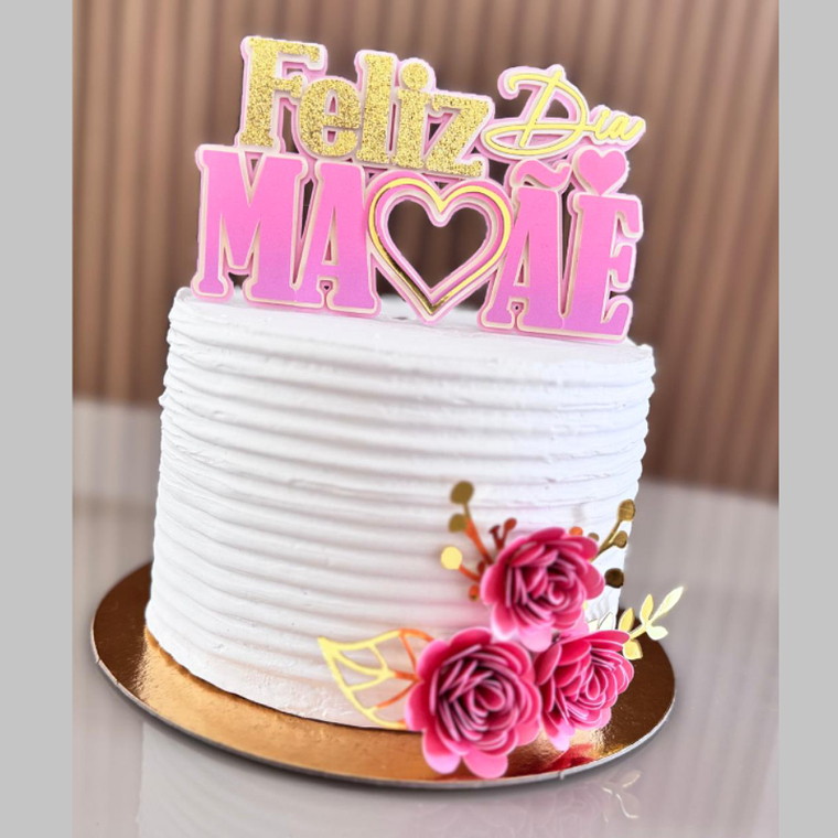 Arquivo Topo de Bolo Dia das Mães - Feliz Dia  1