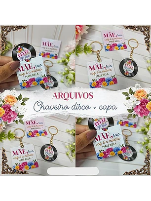 Arquivo Chaveiro Disco - Dia das Mães 2026