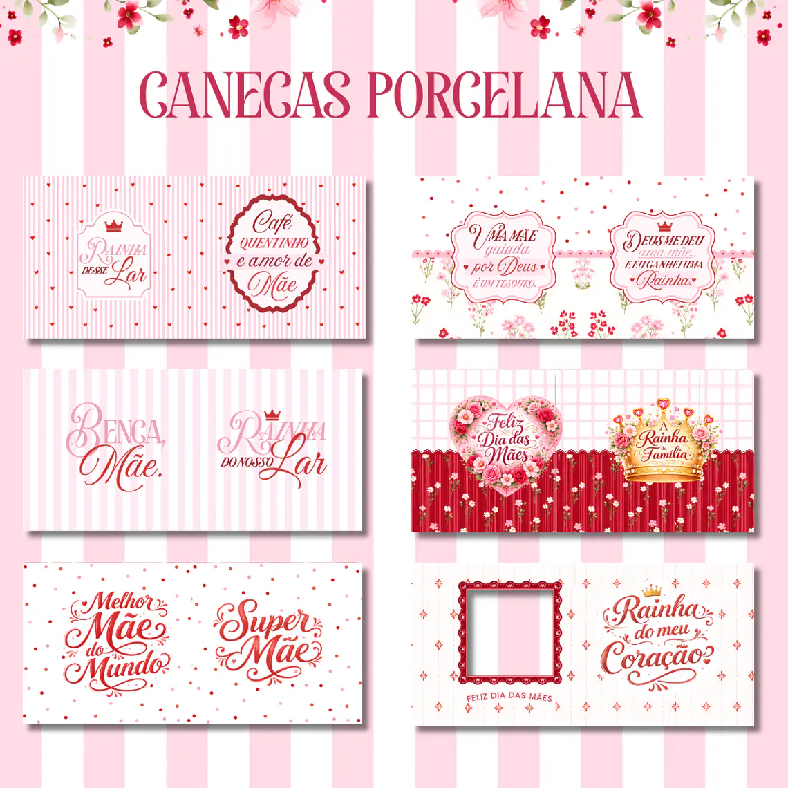 ARQUIVO DIA DAS MAES SUBLIMAÇÃO CANECA 10X21 1