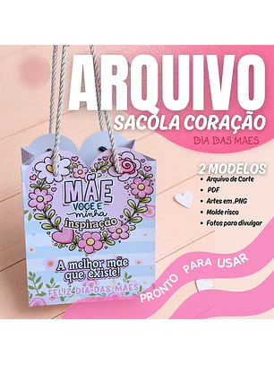 Arquivo Dia das Mães Sacola Coração