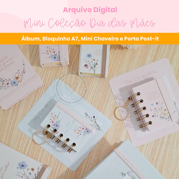 Arquivo Mini Coleção Dia das Mães 1