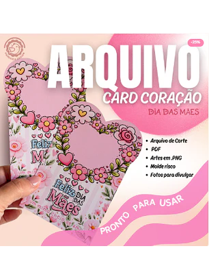 Arquivo Card Coração - Dia das Mães