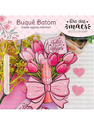 Arquivo Buquê Batom Dia das Mães