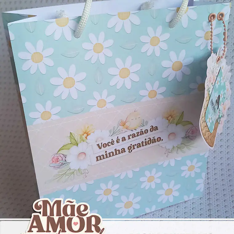 Pack Arquivos Printable Mãe Amor Incondicional - Dia das Mães 5