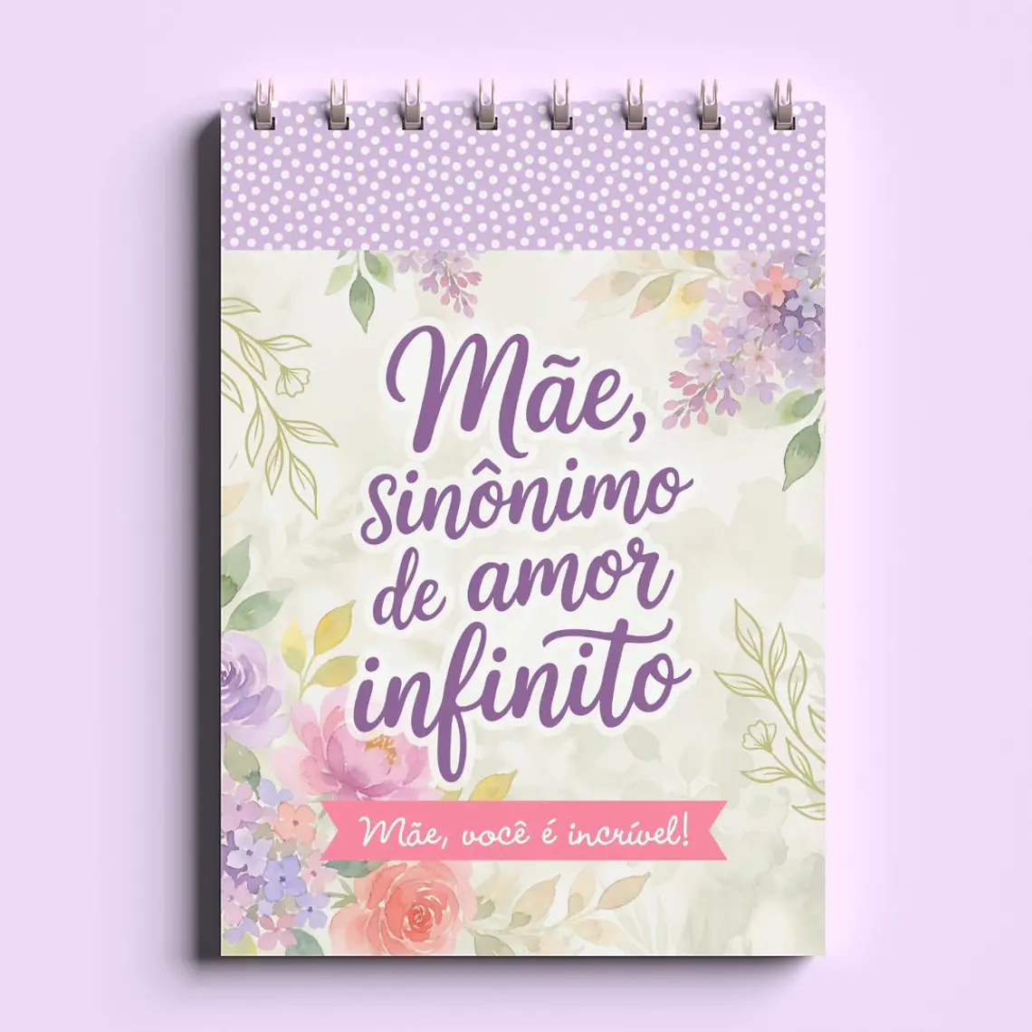 Arquivo Digital - Bloco A6 - wire-o espiral - Dia das Mães 2026 7