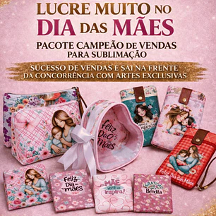 Pacote de Artes de Sublimação Necessaires - Dia das Mães