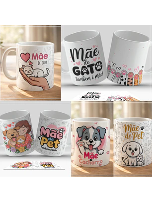 Artes Sublimação de Canecas - Mãe de Pet