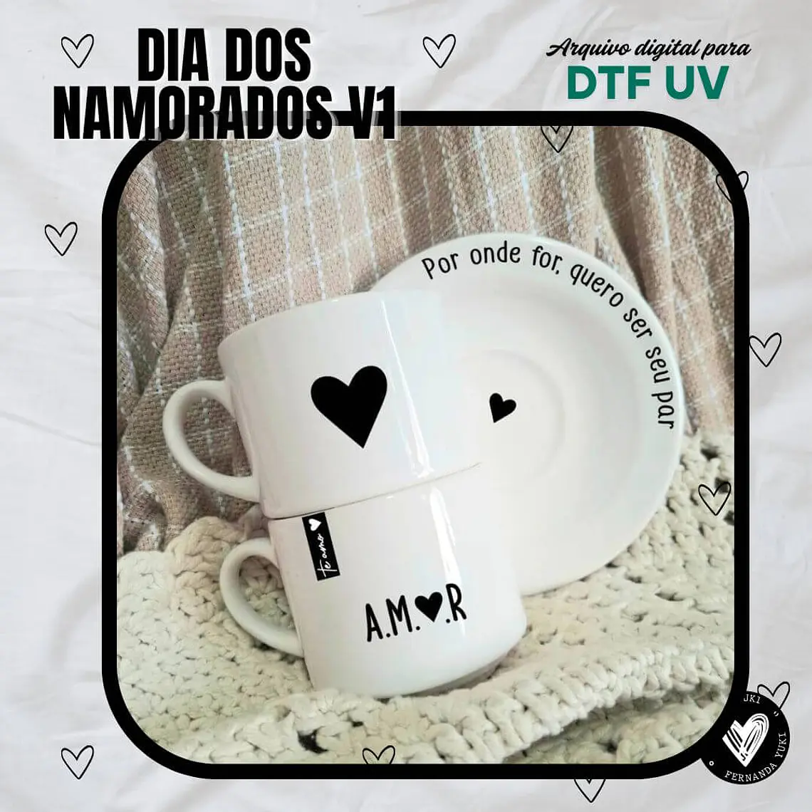 Arquivo DTF Dia dos Namorados 1