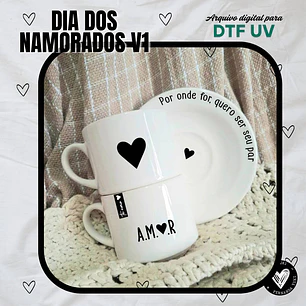 Arquivo DTF Dia dos Namorados