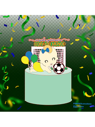 Arquivo Topo de Bolo Copa do Mundo 1ª Copa Menina