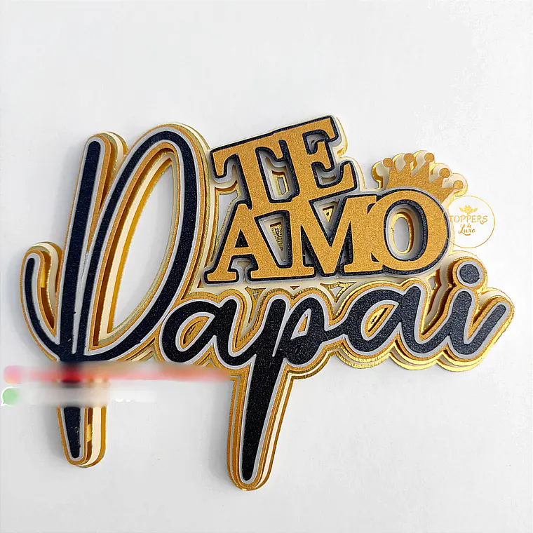 Arquivo Topo de Bolo Te Amo Papai 1