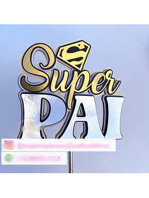 Arquivo Topo de Bolo Super Pai