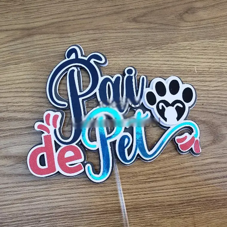 Arquivo Topo de Bolo Pai de Pet 1