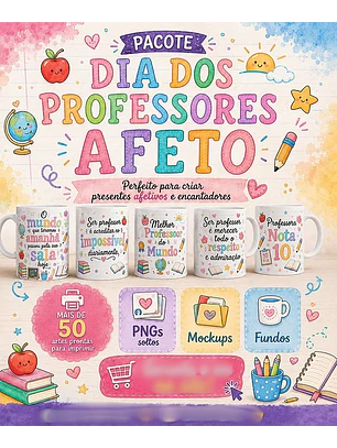 Arquivo Sublimação Pacote Dia dos Professores Afeto