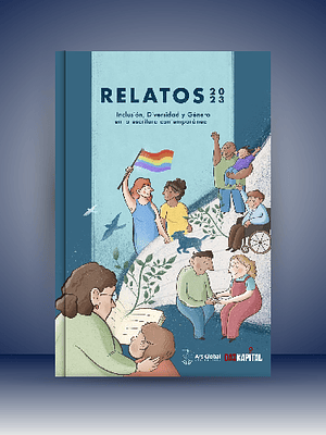 Relatos Inclusión Diversidad y Género  en la escritura contemporánea