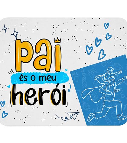 Tapete de Rato Dia do Pai – Pai és o meu Herói (Pai e Filho)