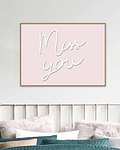 Quadro Decorativo Miss You