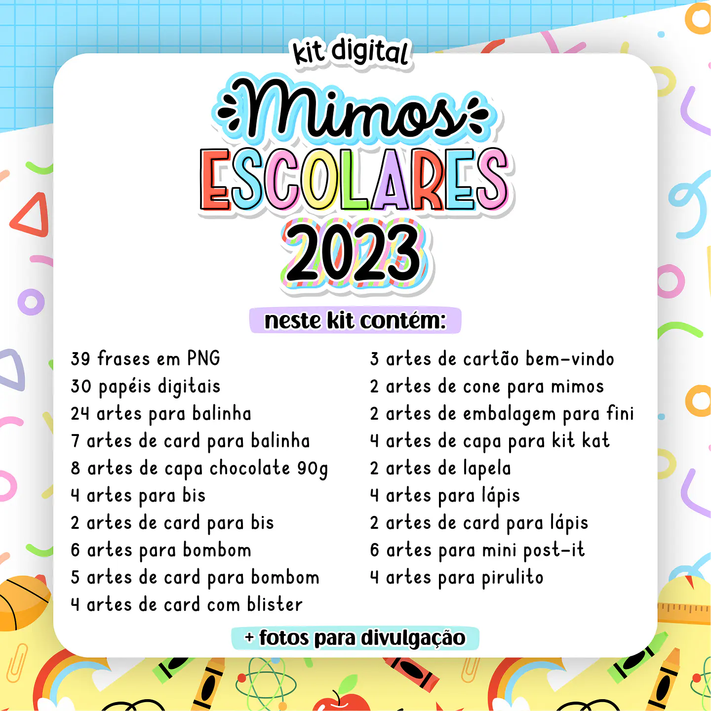 Kit Digital Mimos Escolares Pronto para Imprimir 2