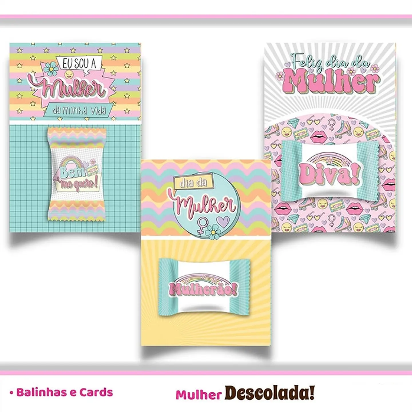 Combo Mulher Descolada Dia da Mulher Completo 12
