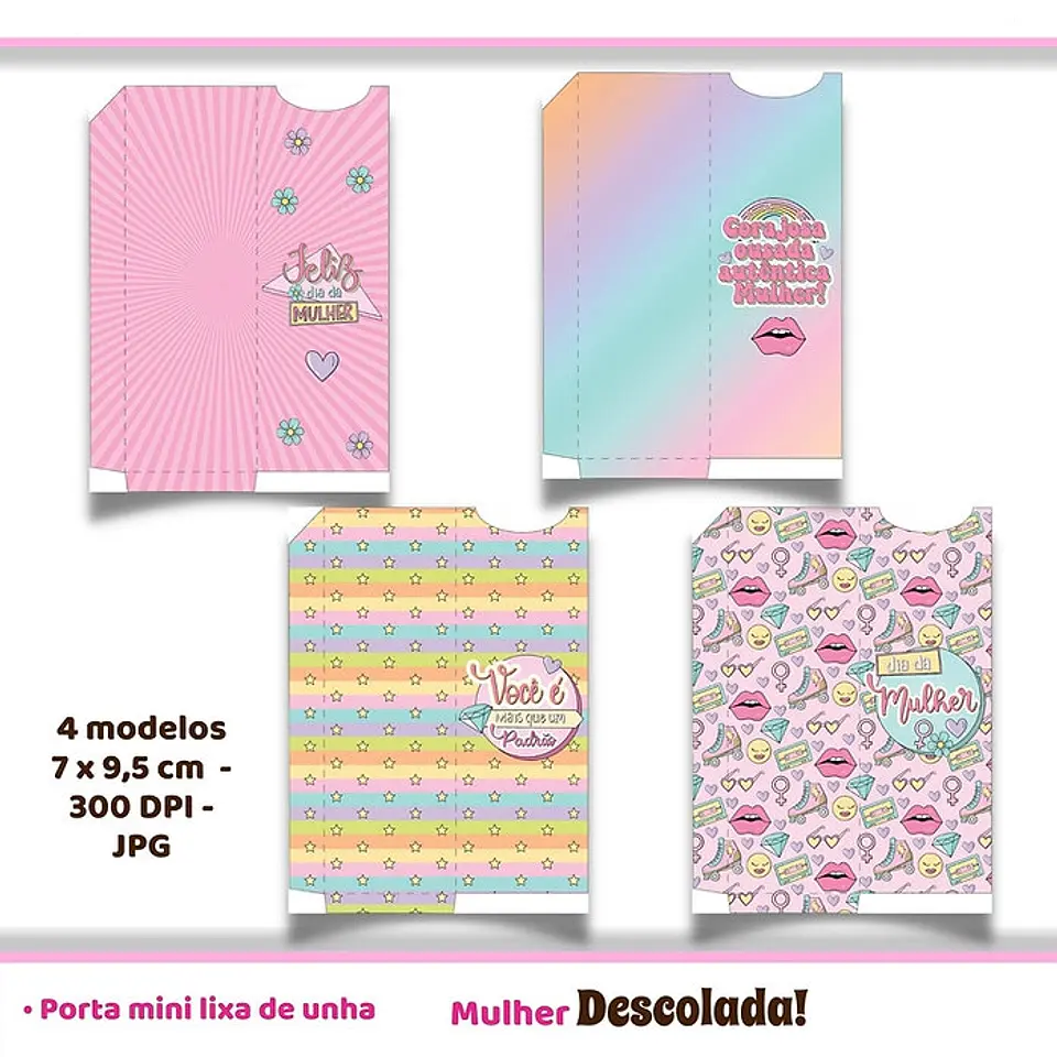 Combo Mulher Descolada Dia da Mulher Completo 13