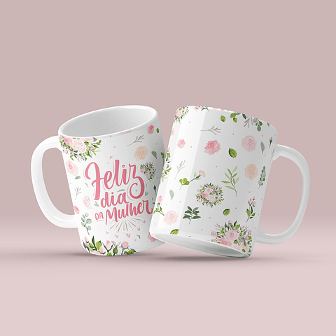 14 Arte para Caneca Dia das Mulheres em Jpg 