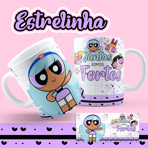 8 Artes para Caneca Meninas Super Poderosas Arquivos em Jpg 