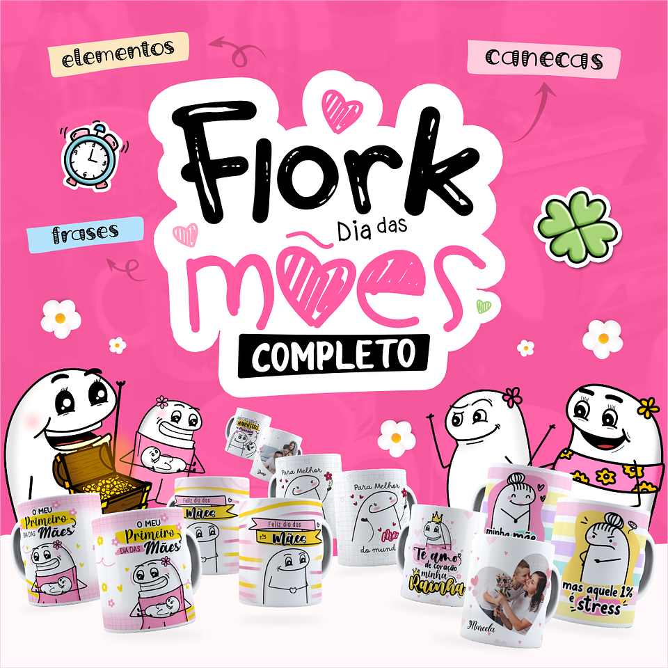 Kit Artes Flork Dia das Mães 2023 Completo 1
