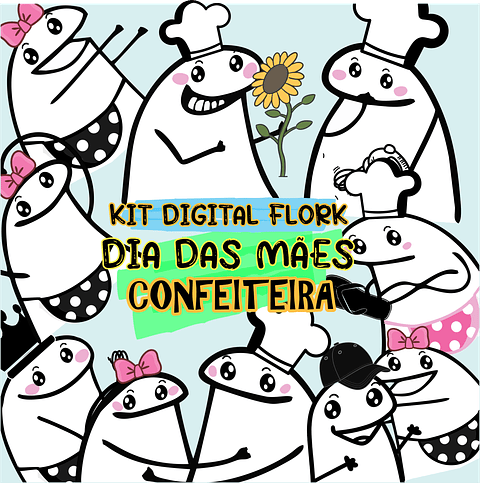 Kit Digital Flork Dia das Mães Confeiteiras em Png  