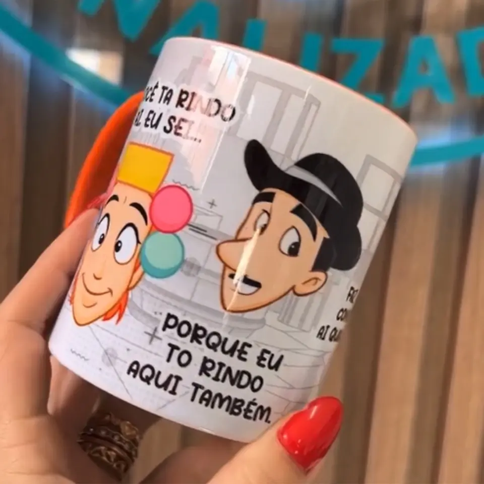 Arte Caneca Você ta Rindo Ai, eu sei... Porque eu To Rindo Aqui Tambem Chaves Chavinhos 2