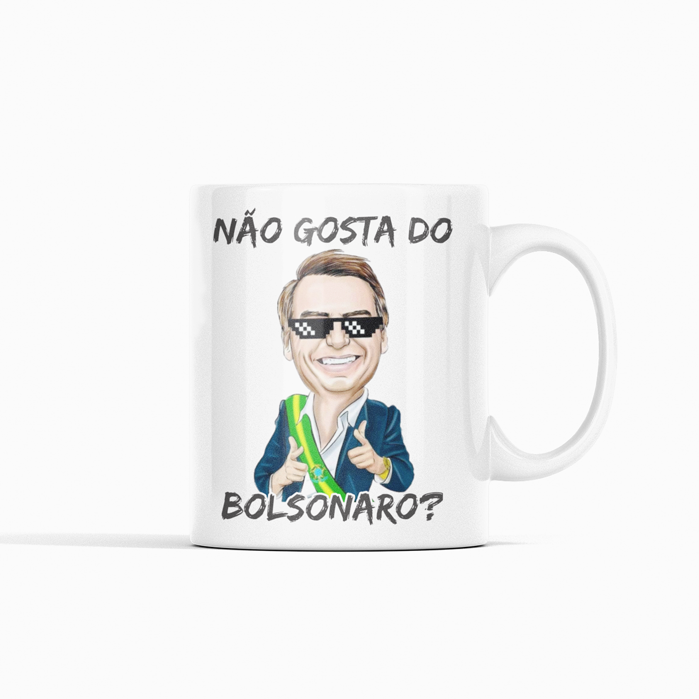 Arte para Caneca Bolsonaro Não Gosta de Bolsonaro? Arquivo Sublimação 1