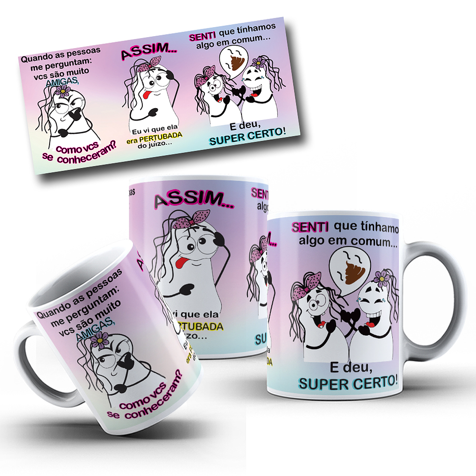 Arte Caneca Quando as Pessoas me Perguntam Vocês São Muito Amigas Arquivo Png 1