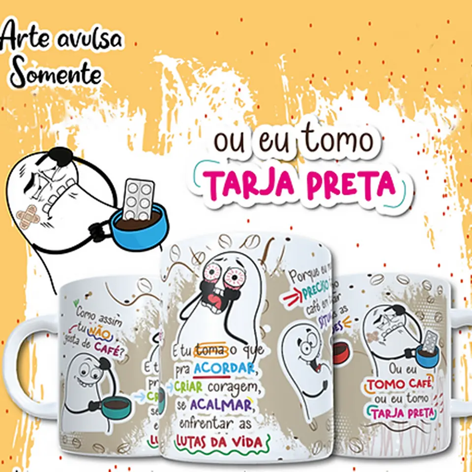 Arte Caneca Como Assim Tu Não Gosta de Café Tarja Preta Arquivo Png 1