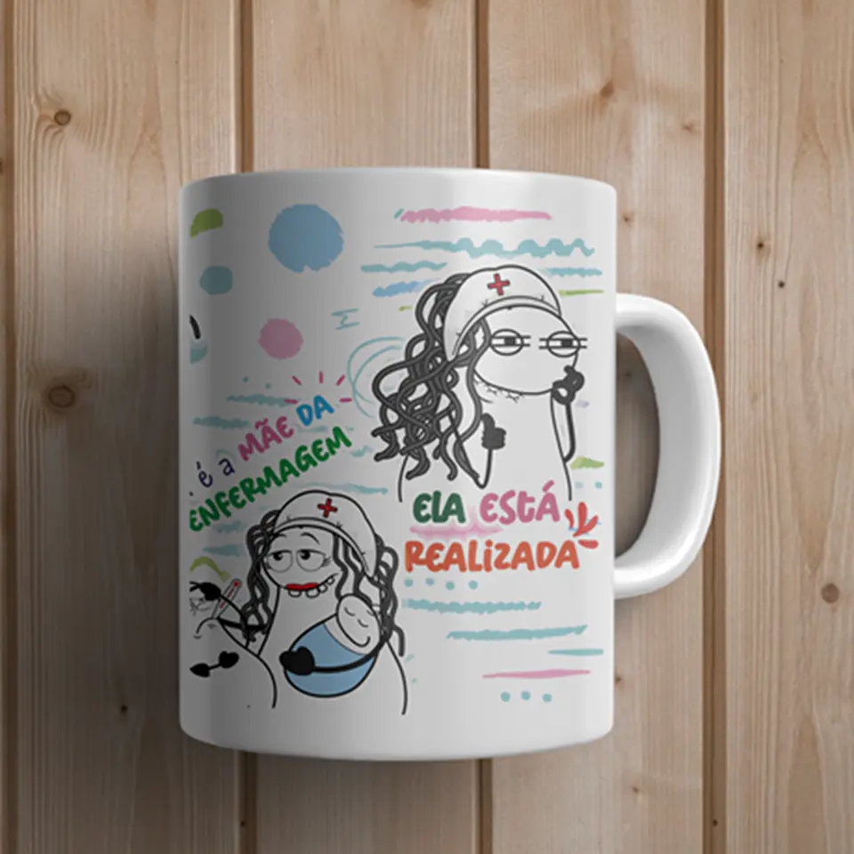 Arte para caneca Ela é a Mãe da Enfermagem - Enfermeira Recém Formada Png 5