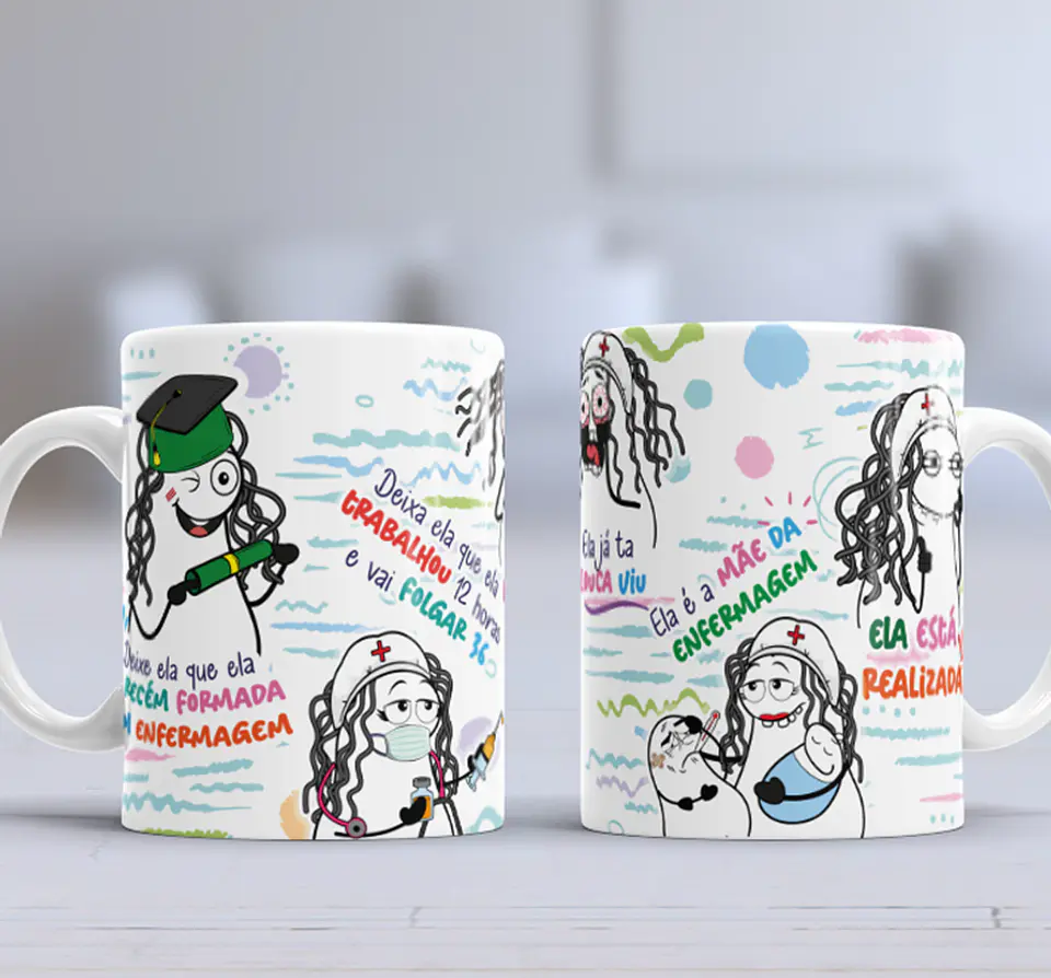 Arte para caneca Ela é a Mãe da Enfermagem - Enfermeira Recém Formada Png 7