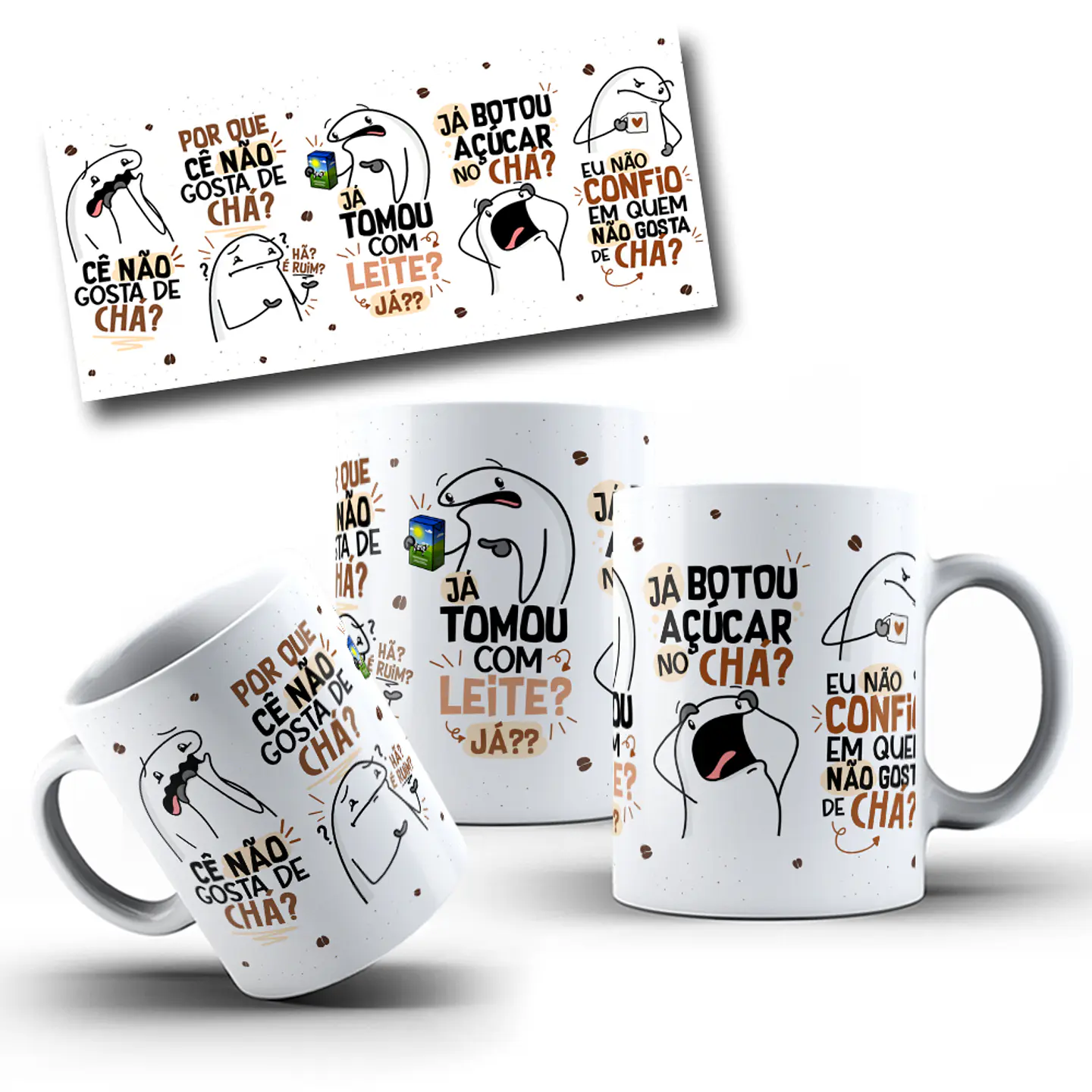 Arte Caneca Você Não Gosta de CHÁ - Arte Xicara Não Gosta de Chá Arquivo Png 1