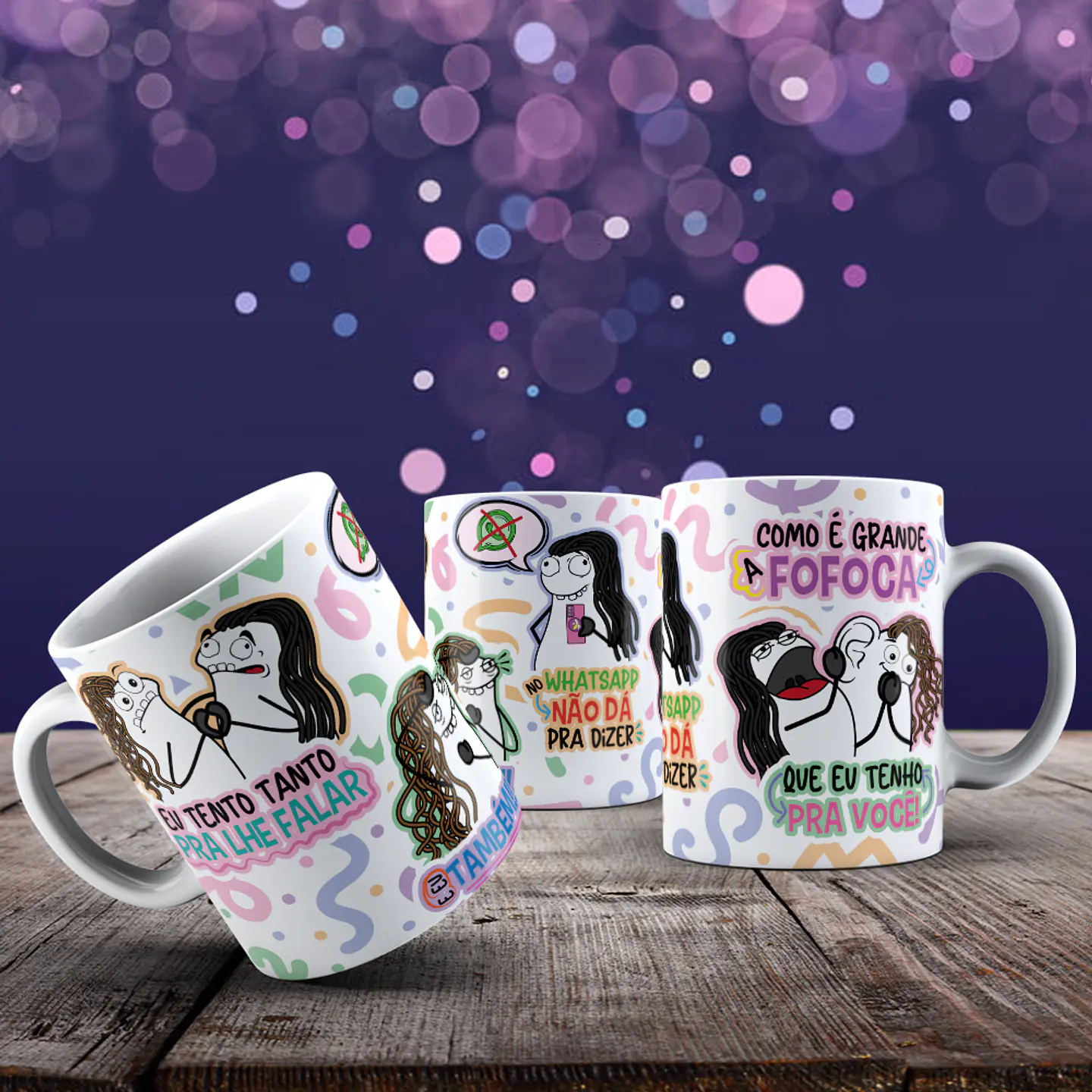 Arte para Caneca Eu tento tanta pra lhe falar no WhatsApp não da pra dizer - É Grande a Fofoca Arquivo Png 4