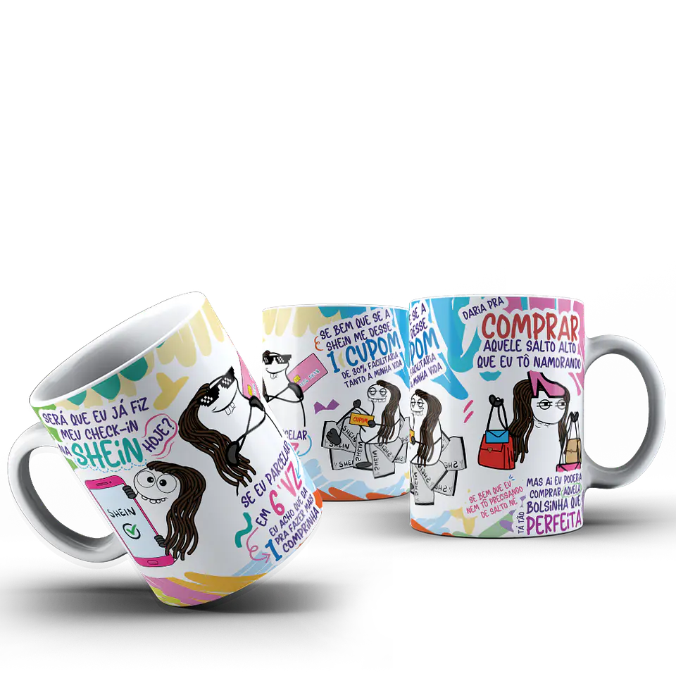 Arte para Caneca Será que eu já fiz meu check-in na Shein Hoje Parcelar em 6 Vezes Arquivo Png 1