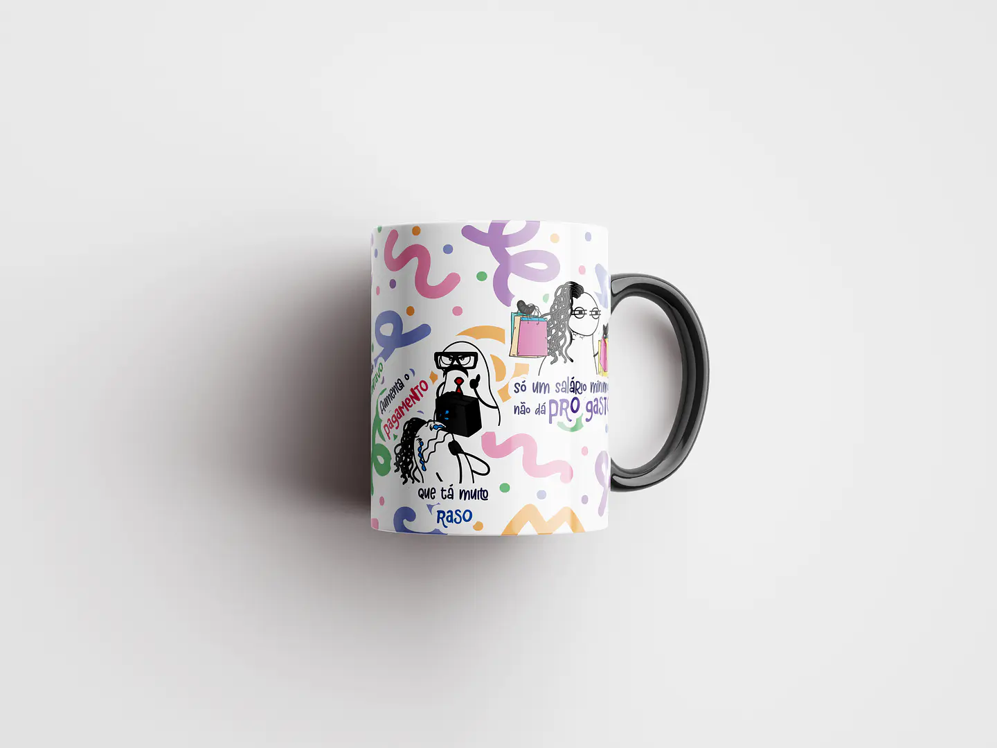 Arte Caneca Saio Mais não tenho 1 Real Minha Situação não ta Legal - Pobre Lascado Png 3