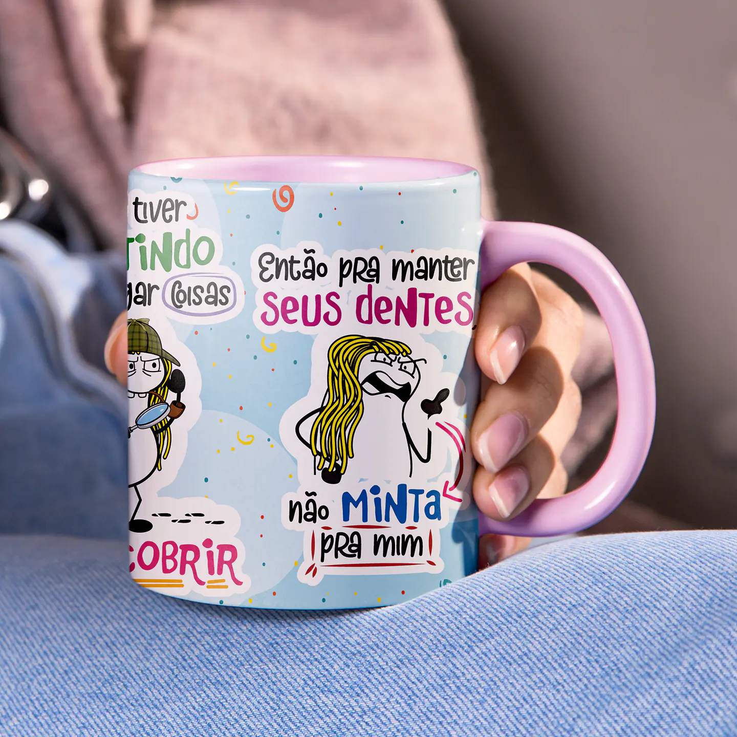 Arte para Caneca Chico se tu me quiseres sou dessas mulheres que vai investigar... Arquivo Png 3