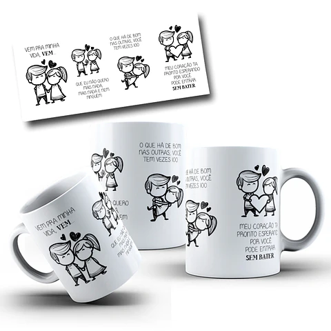 Arte para Caneca Vem para Minha Vida em Corel Draw