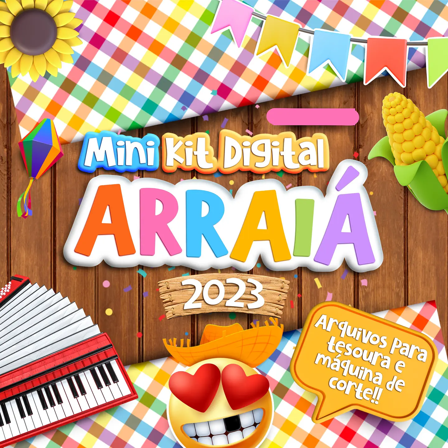 Kit Digital Arquivos de Corte Completo 2.0 Festa Junina Arraiá  1