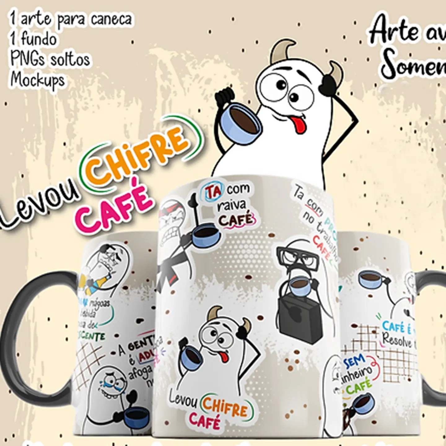 Arte Afoga Magoa na bebida é coisa de adolescente Levou Chifre café Png 2
