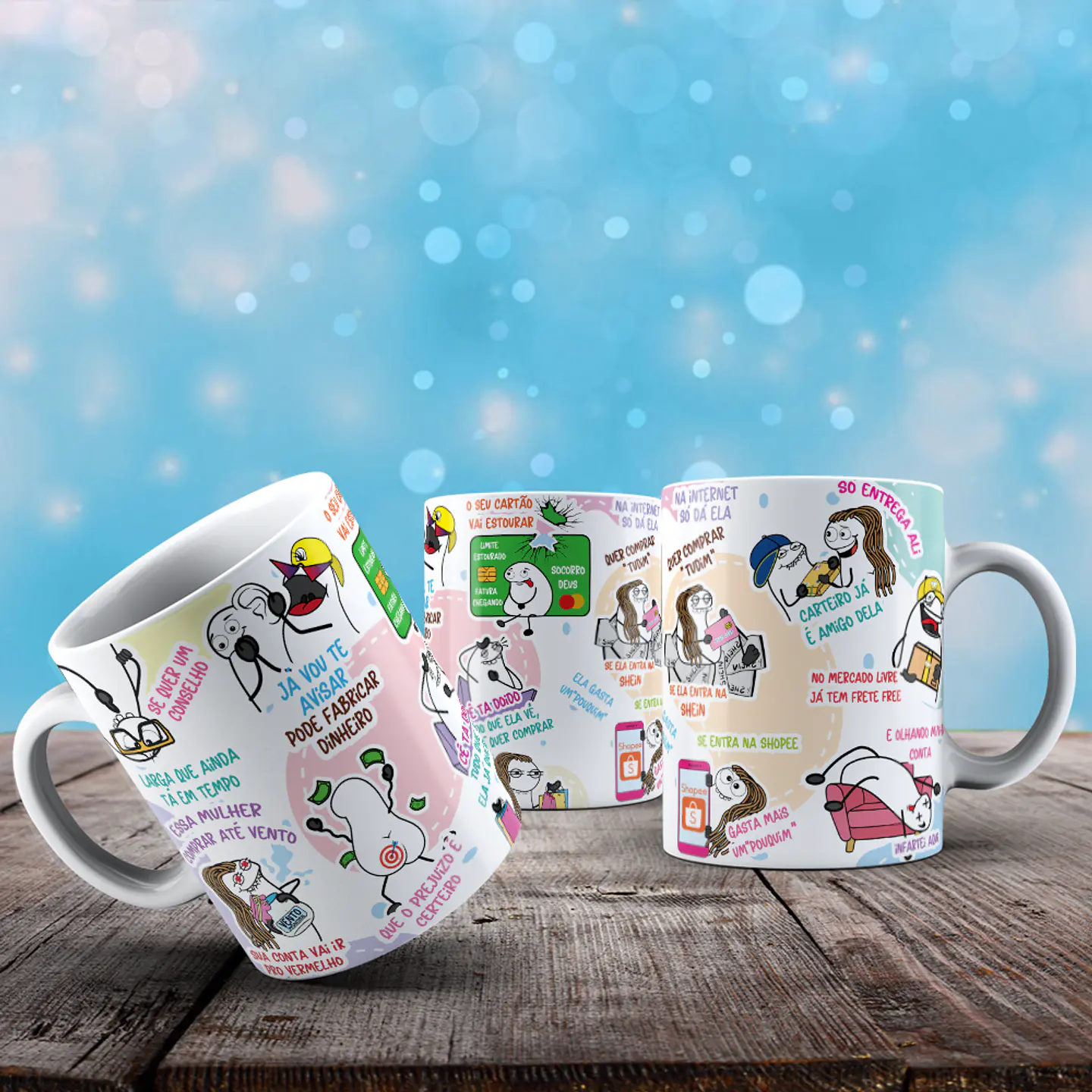 Arte para Caneca Se quer um conselho larga que ainda tá em tempo essa mulher comprar até vento Mulher Gastadeira Arquivo Png 3