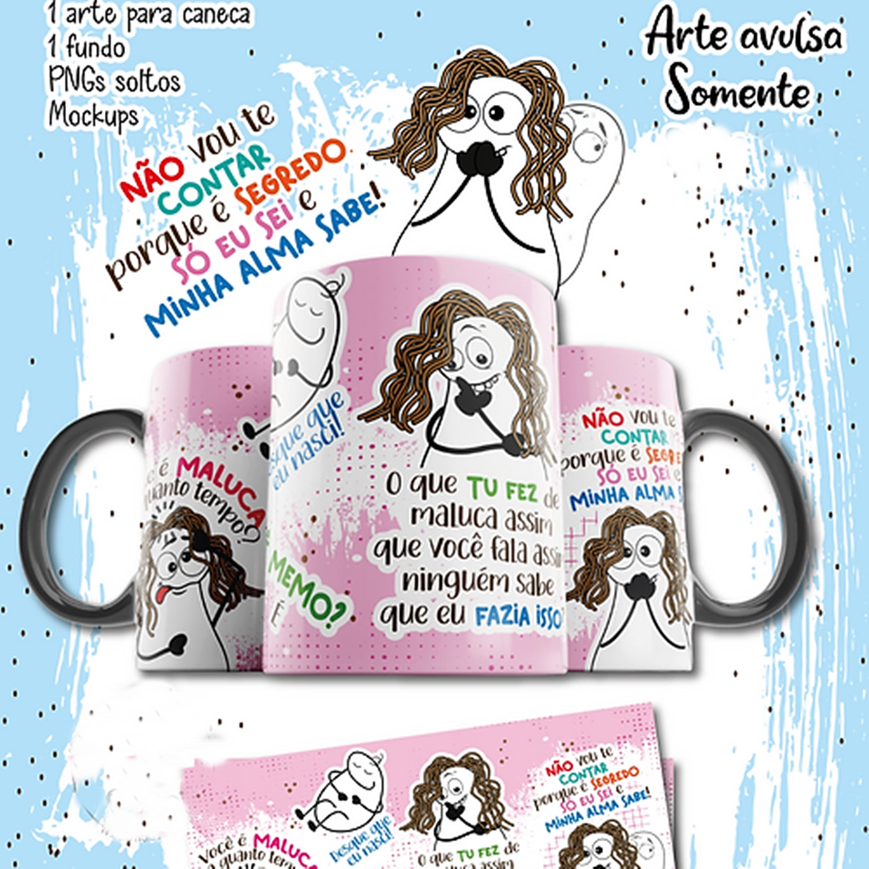 Arte Caneca Você é maluca a quanto tempo Png 3